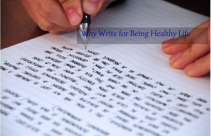 Why Write for Being Healthy Life
