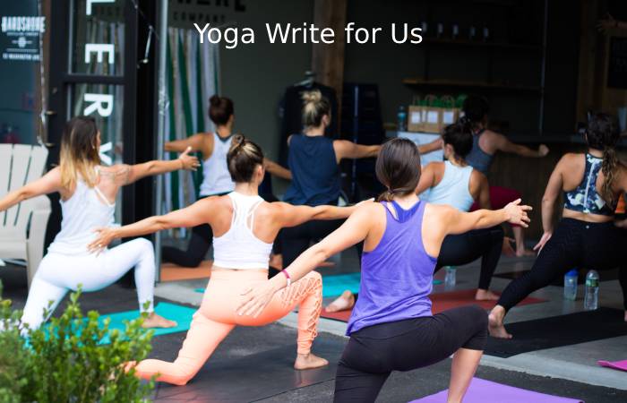 Yoga Write for us 