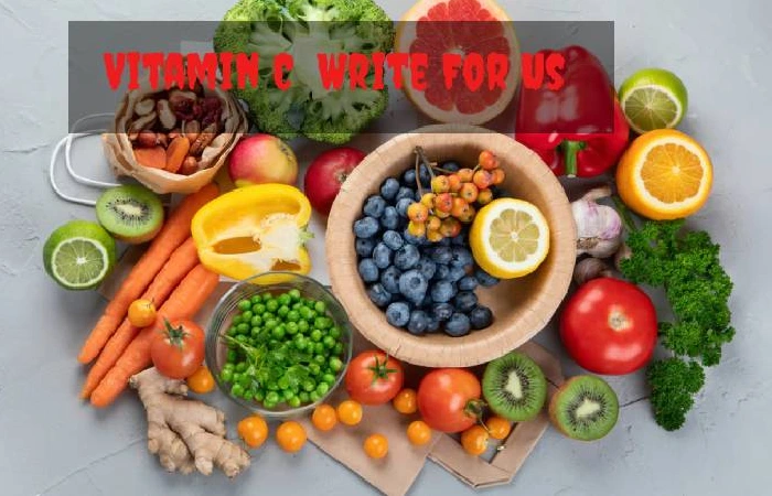 Vitamin C Write For Us