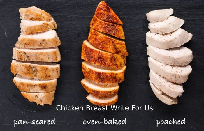 Chicken Breast Write For Us